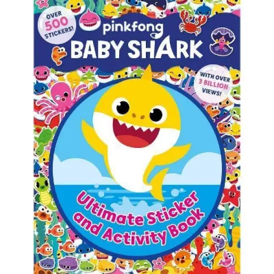 Pinkfong Baby Shark: Ultimate Sticker and Activity Book - by Buzzpop (Paperback) image {1}