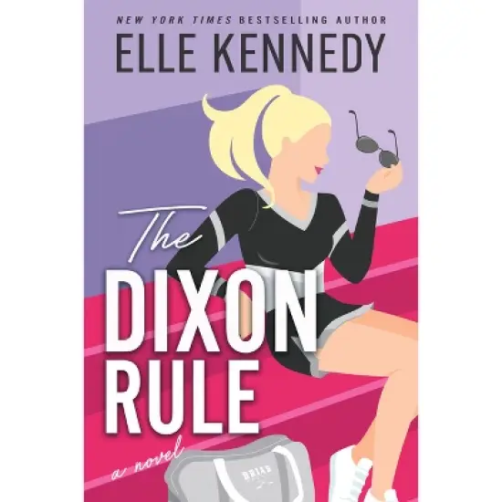The Dixon Rule - (Campus Diaries) by  Elle Kennedy (Paperback) image {1}