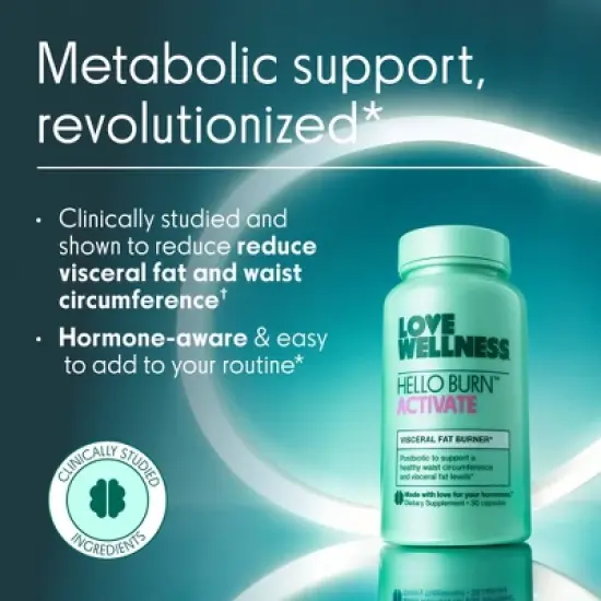 Love Wellness Hello Burn Activate Visceral Fat Burner Vegan Dietary Supplements - 30ct image {1}