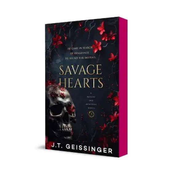 Savage Hearts - (Queens and Monsters) by J T Geissinger (Paperback) image {1}