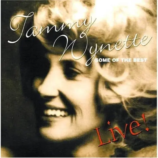 Tammy Wynette - Some of the Best Live (CD) image {1}