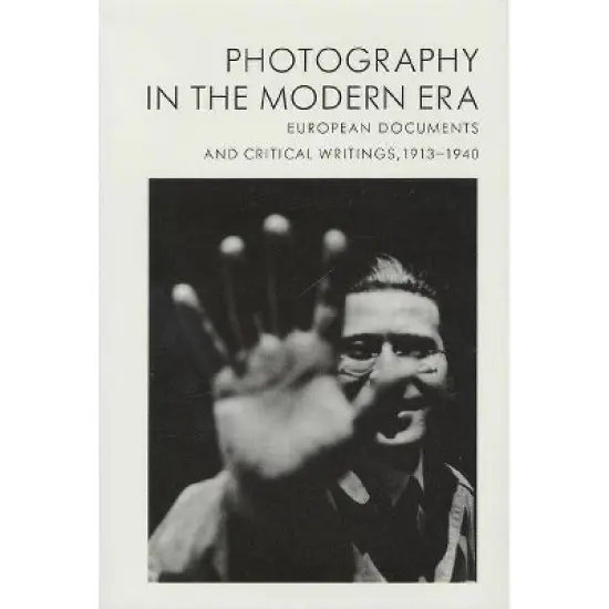 Photography in the Modern Era - by  Christopher Phillips (Hardcover) image {1}