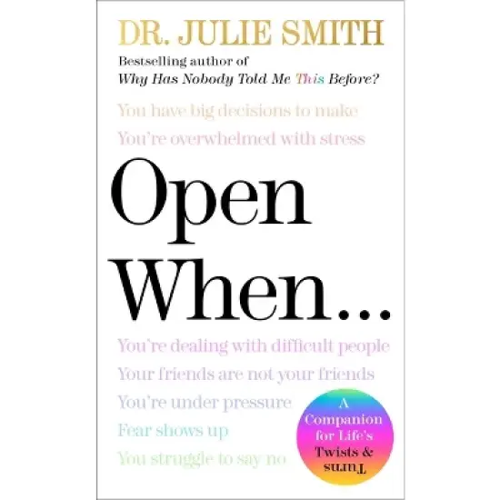 Open When - by Dr. Julie Smith (Hardcover) image {1}