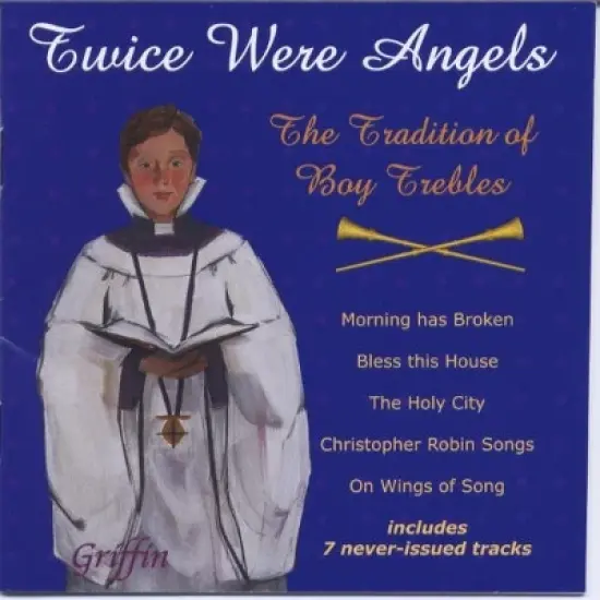 Twice Were Angels - Twice Were Angels: Tradition of Boy Trebles 2 (CD) image {1}