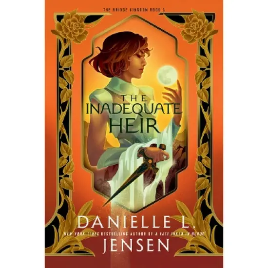 The Inadequate Heir - (The Bridge Kingdom) by  Danielle L Jensen (Paperback) image {1}
