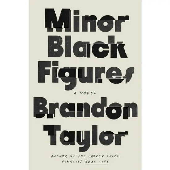 Minor Black Figures - by  Brandon Taylor (Hardcover) image {1}