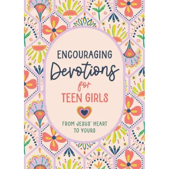 Encouraging Devotions for Teen Girls - by  Marilee Parrish (Paperback) image {1}