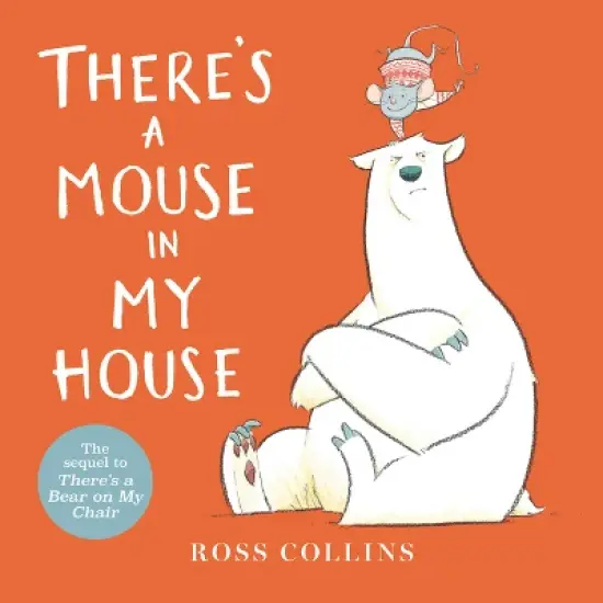 There's a Mouse in My House - by Ross Collins image {2}