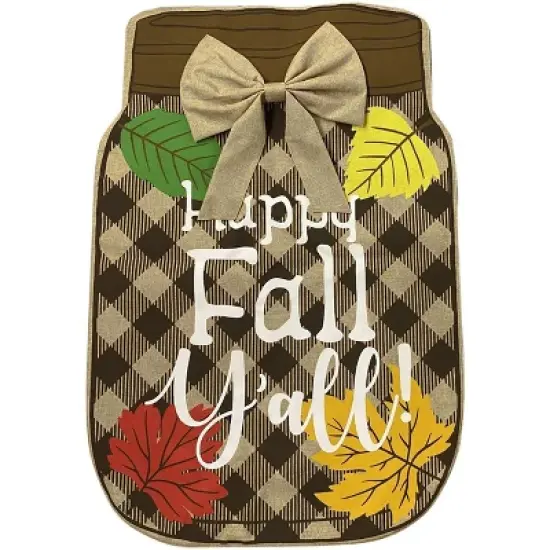 Fall Mason Jar Burlap Garden Flag Happy Fall Y'all 18" x 12.5" Briarwood Lane image {4}