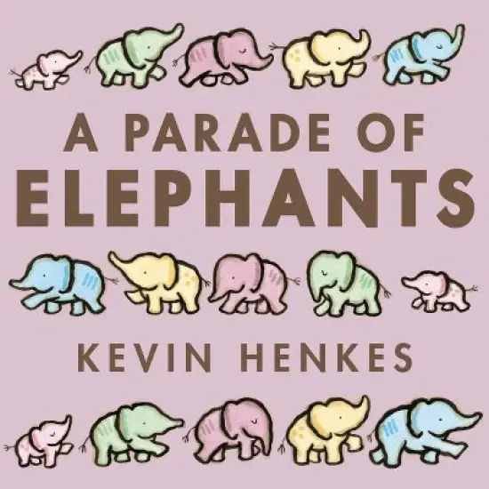 A Parade of Elephants - by Kevin Henkes image {2}