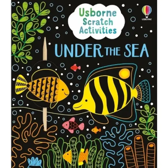 Usborne Scratch Activities Under the Sea - by  Rosie Dickins (Paperback) image {1}