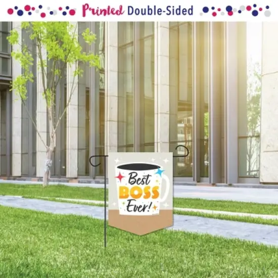 Big Dot of Happiness Happy Boss's Day - Outdoor Home Decorations - Double-Sided Best Boss Ever Garden Flag - 12 x 15.25 inches image {1}