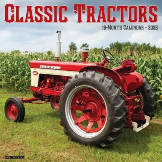 Willow Creek Press 12"x12" 2026 Classic Tractors Wall Calendar image {5}