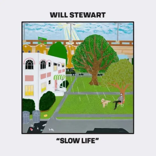 Will Stewart - Slow Life image {1}