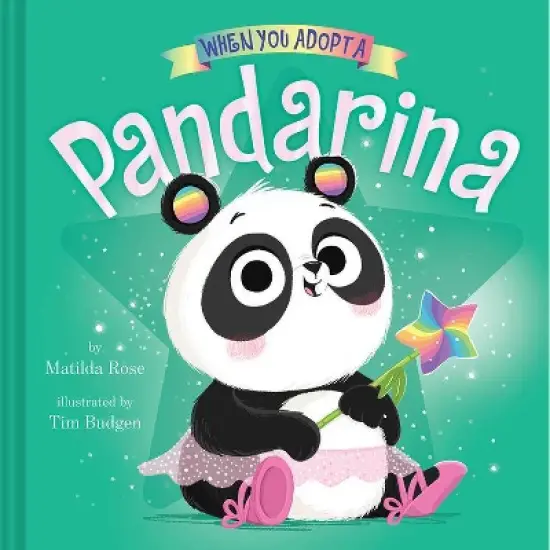 When You Adopt a Pandarina - by Matilda Rose (Board Book) image {1}