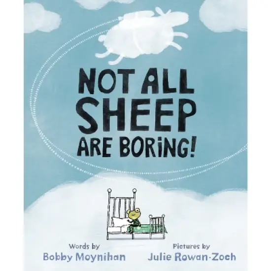 Not All Sheep Are Boring! - by Bobby Moynihan (Board Book) image {1}
