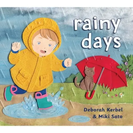 Rainy Days - (Weather Days) by Deborah Kerbel image {2}