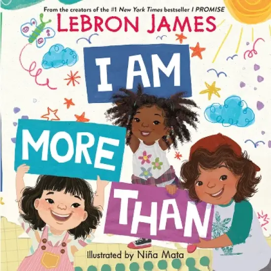 I Am More Than - by LeBron James (Board Book) image {1}