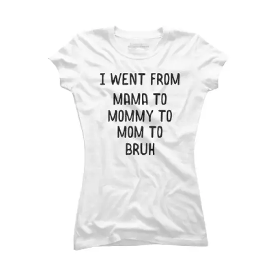 Junior's Design By Humans Went From Mama to Bruh Text By NikkiArtworks T-Shirt image {2}