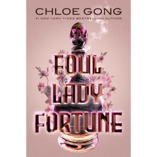 Foul Lady Fortune - by Chloe Gong image {2}