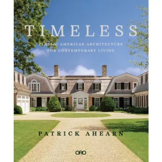 Timeless - by  Patrick Ahearn (Hardcover) image {1}