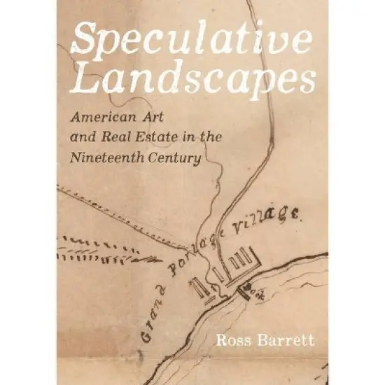 Speculative Landscapes - by  Ross Barrett (Hardcover) image {1}