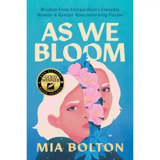 As We Bloom - by  Mia Bolton (Paperback) image {1}