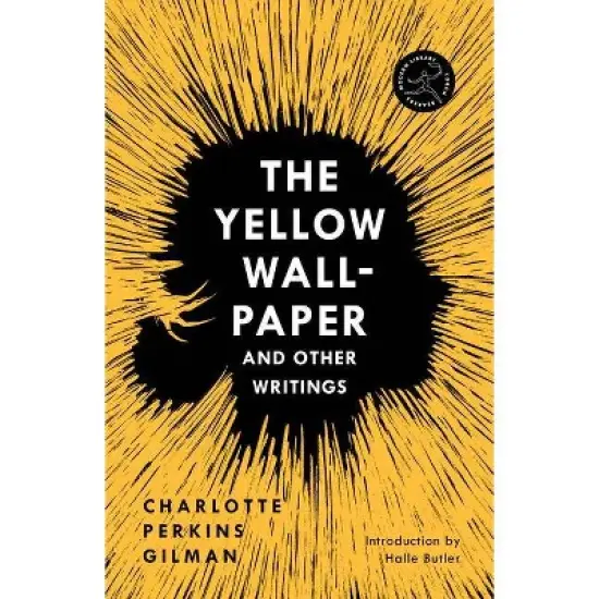The Yellow Wall-Paper and Other Writings - (Modern Library Torchbearers) Abridged by  Charlotte Perkins Gilman (Paperback) image {1}