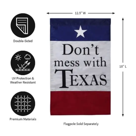 Evergreen Flag Garden Applique Don't Mess With Texas image {1}