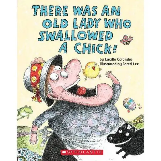 Old Lady Swallowed a Chick (Board Book) (Lucille Colandro) image {1}