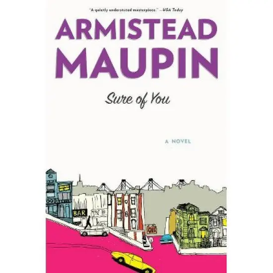 Sure of You - (Tales of the City) by  Armistead Maupin (Paperback) image {1}