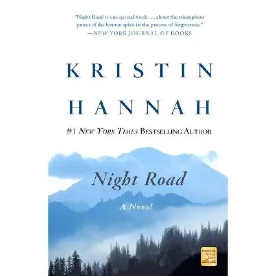 Night Road - by  Kristin Hannah (Paperback) image {1}