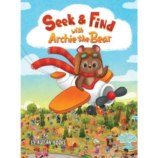 Seek and Find with Archie the Bear - by  Adisan Books (Hardcover) image {1}