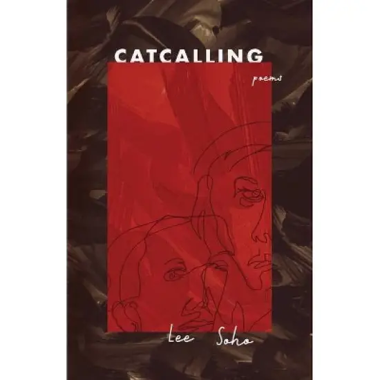 Catcalling - by  Soho Lee (Paperback) image {1}