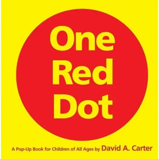 One Red Dot - (Classic Collectible Pop-Up) by  David A Carter (Hardcover) image {1}