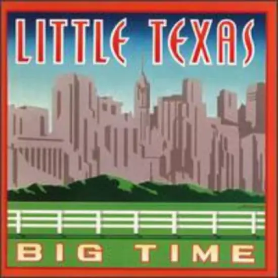 Little Texas - Big Time (CD) image {2}