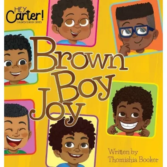 Brown Boy Joy - by  Thomishia Booker (Hardcover) image {1}