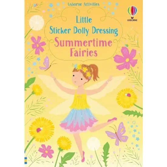 Little Sticker Dolly Dressing Summertime Fairies - by  Fiona Watt (Paperback) image {1}