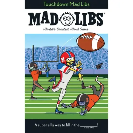 Touchdown Mad Libs - by Mickie Matheis & Mad Libs (Paperback) image {1}