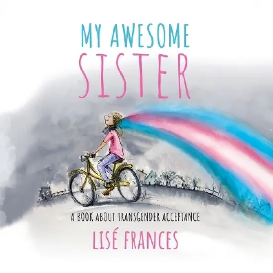 My Awesome Sister - by Lise Frances image {2}