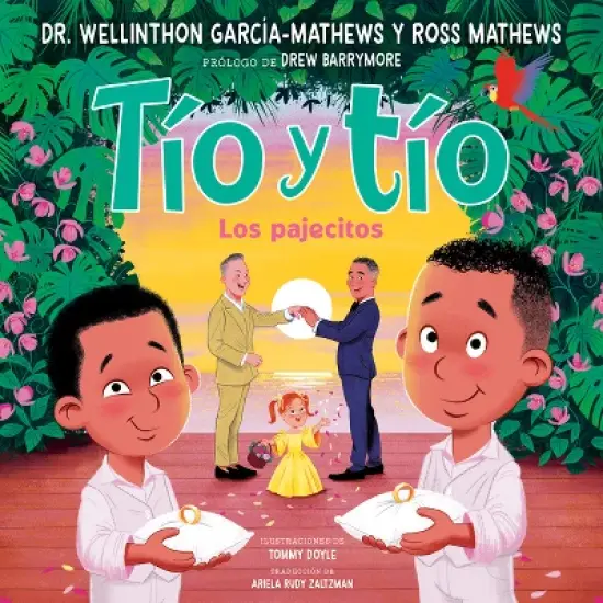 T&iacute;o Y T&iacute;o (T&iacute;o and T&iacute;o Spanish Edition) - by  Ross Mathews & Wellinthon Garc&iacute;a-Mathews (Hardcover) image {1}