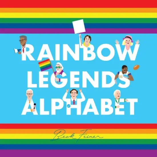 Rainbow Legends Alphabet - by  Beck Feiner (Hardcover) image {1}
