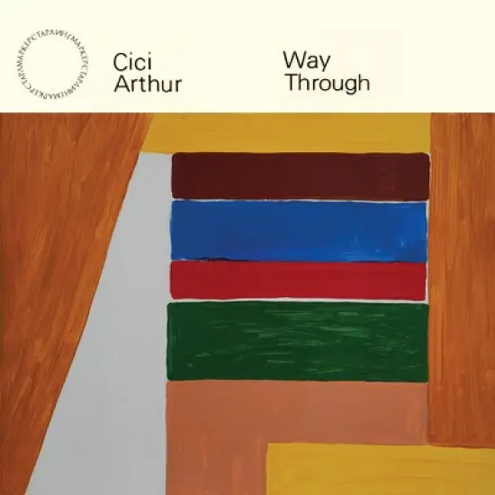 Cici Arthur - Way Through (Vinyl) image {1}