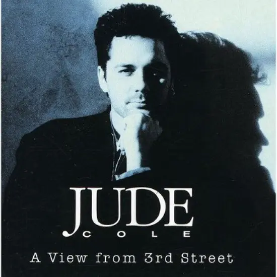 Jude Cole - View from 3rd Street (CD) image {1}