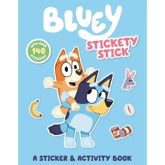 Bluey: Stickety Stick: A Sticker & Activity Book - by  Penguin Young Readers Licenses (Paperback) image {1}