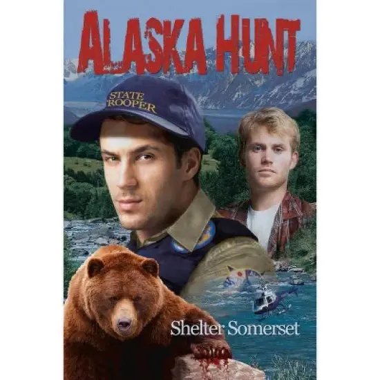 Alaska Hunt - by  Shelter Somerset (Paperback) image {1}