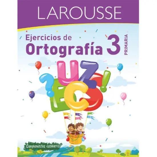 Ejercicios de Ortograf&iacute;a 3&deg; Primaria - by  Ediciones Larousse (Paperback) image {1}