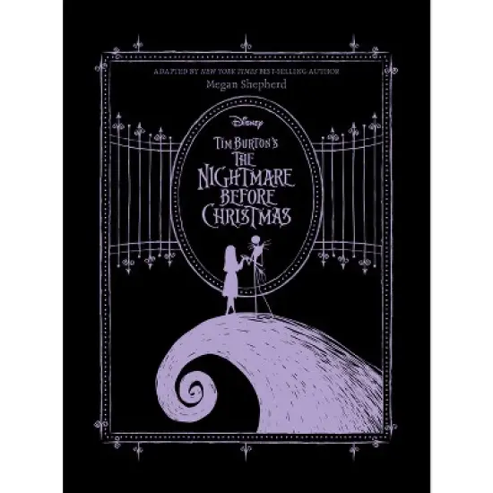 Tim Burton's the Nightmare Before Christmas Novelization - by  Megan Shepherd (Hardcover) image {1}