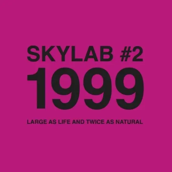 Skylab - Skylab #2 1999 (Large As Life and Twice As Natural) (CD) image {1}