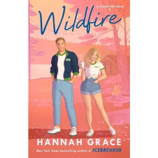Wildfire - (The Maple Hills) - by Hannah Grace (Paperback) image {1}